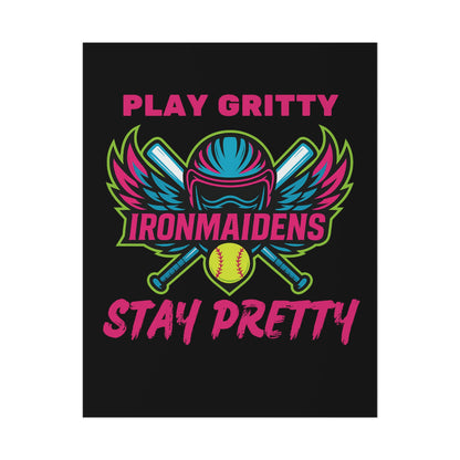 Play Gritty Ironmaidens Poster - Bold Wall Art for Softball Fans, Sports Decor, Motivational Gift, Wall Print, Home Office Decoration